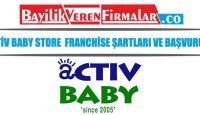 Activ Baby Store Bayilik – Franchise Şartları ve Başvurusu