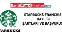 Starbucks Franchise – Bayilik Şartları ve Başvurusu