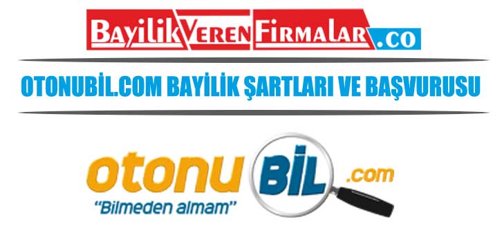 otonubil.com bayilik